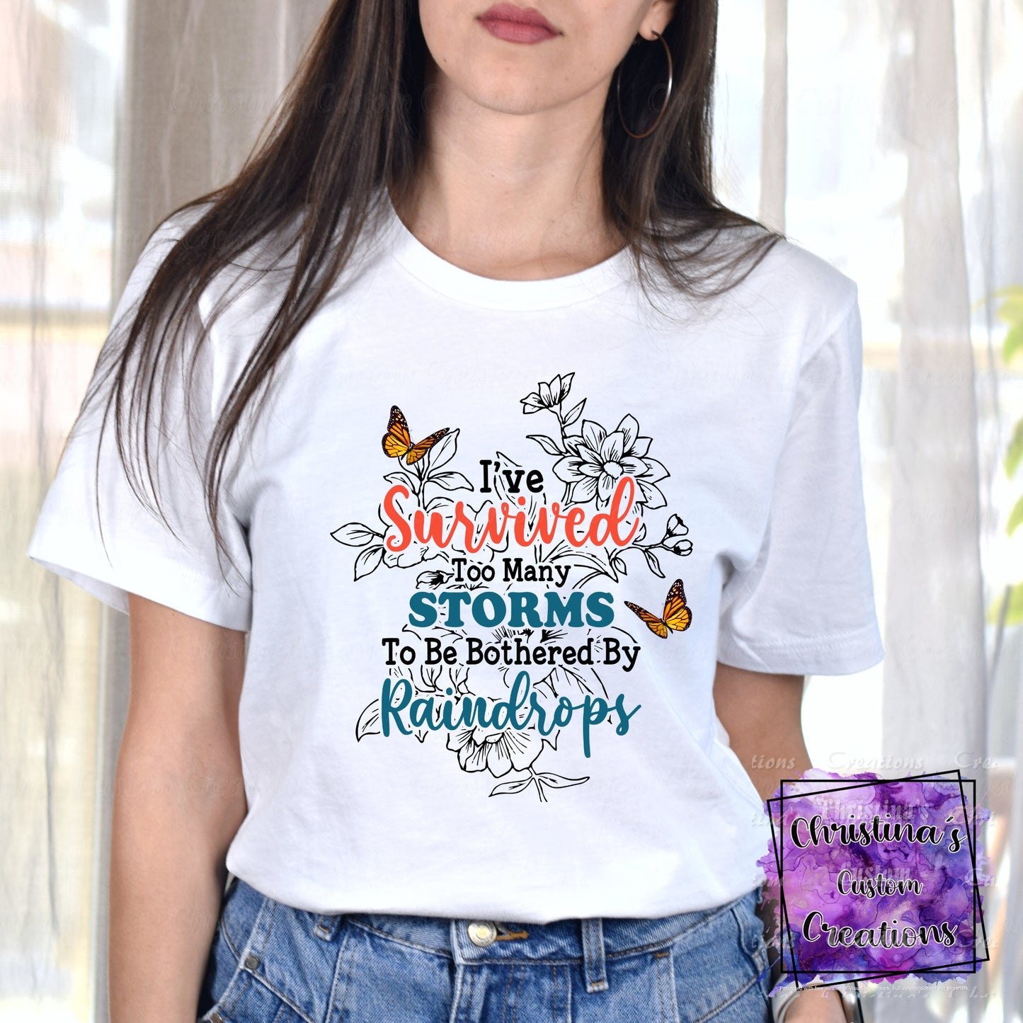 I Survived Too Many Storms To Be Bothered By Raindrops T-Shirt | Mental Health Awareness Shirt | Fast Shipping | Super Soft Shirts for Men/Women