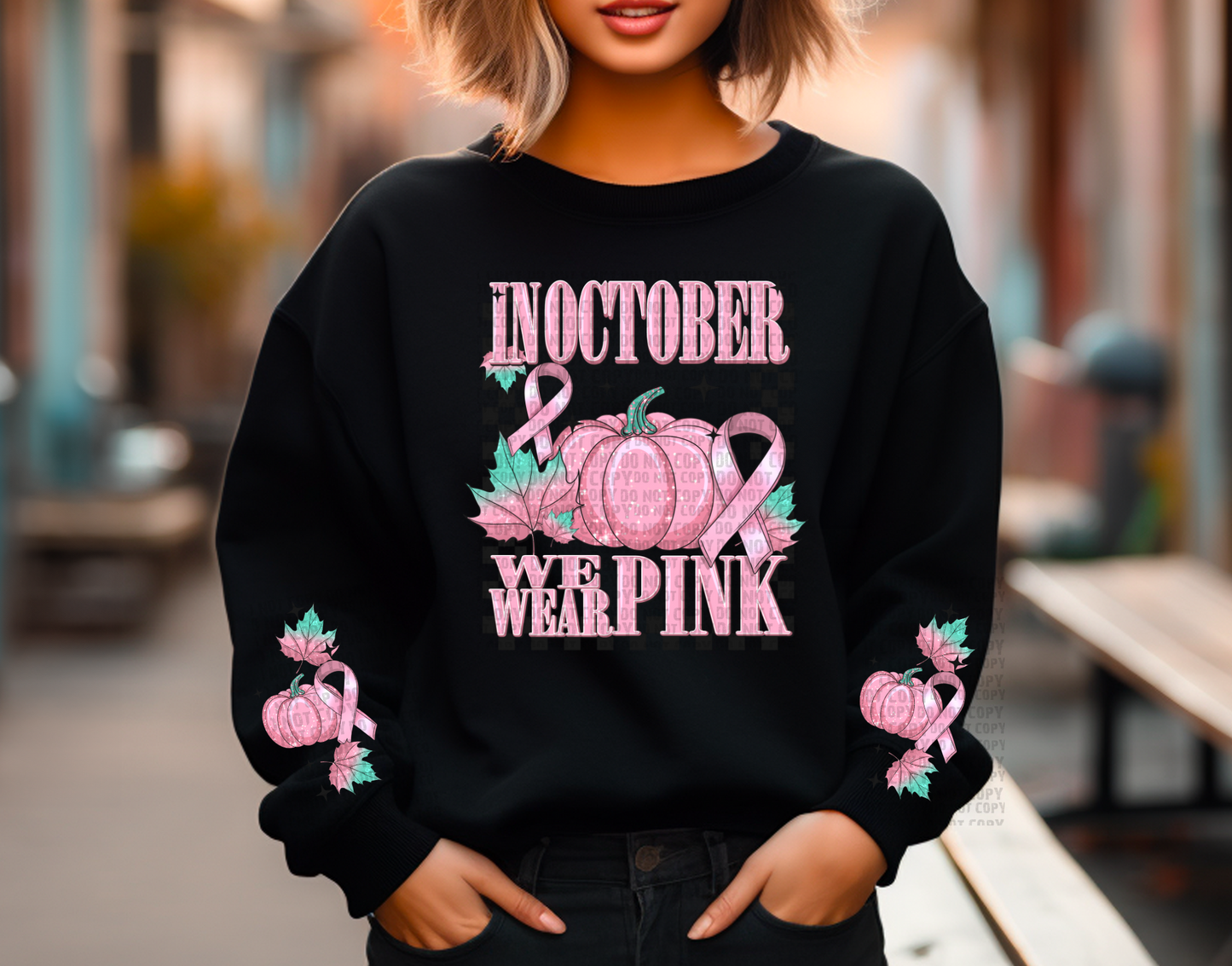 In October We Wear Pink Sweat Shirt | Breast Cancer Awareness Hoodie with Sleeves | Fast Shipping | Super Soft Shirts for Women