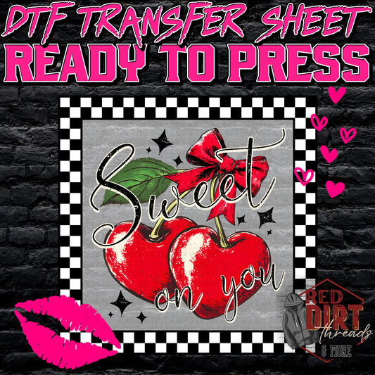 Sweet on You DTF Transfer | Trendy Valentine's Day DTF Transfer | Ready to Press | High Quality DTF Transfers | Fast Shipping