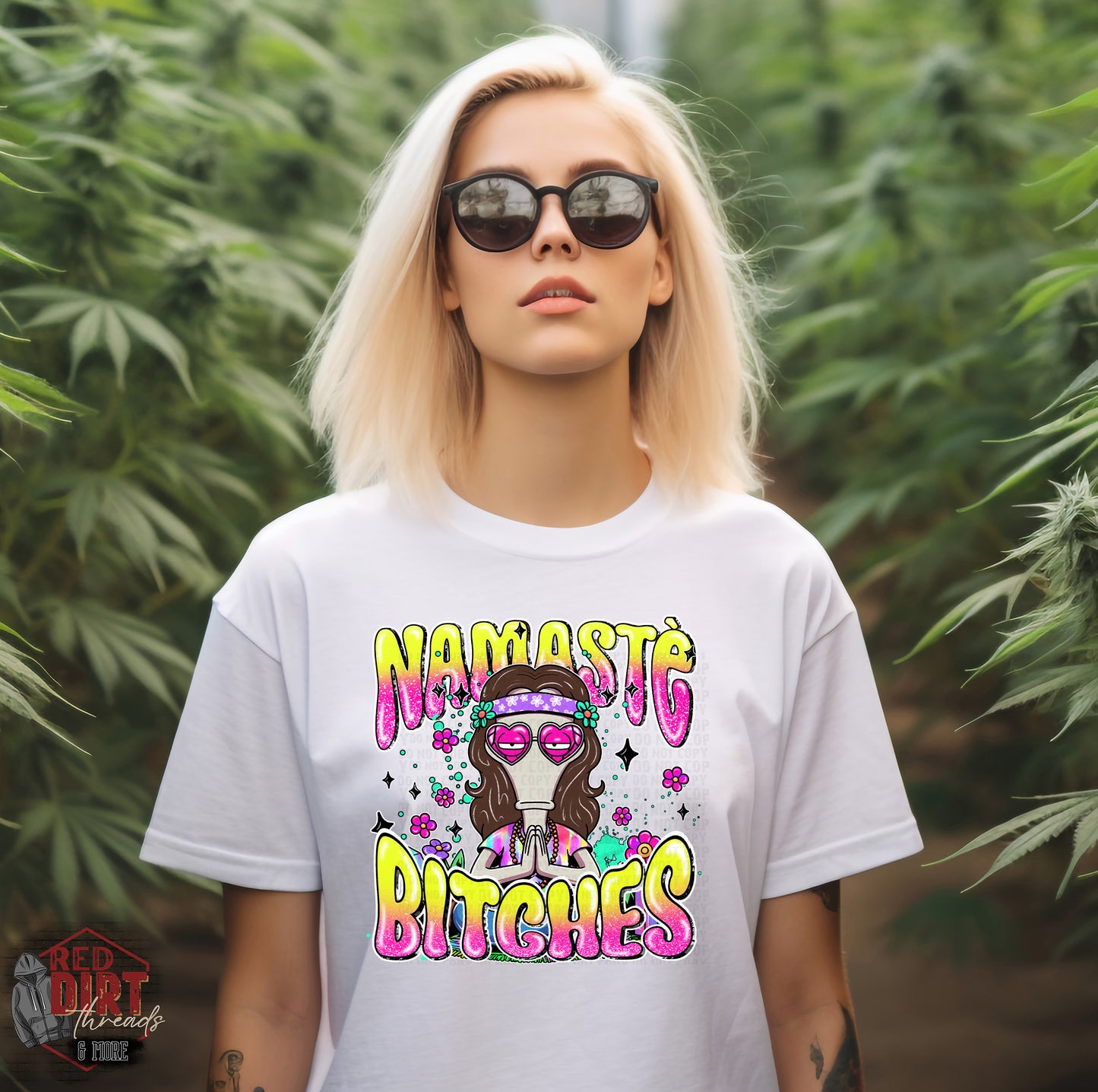 Namaste Bitches DTF Transfer | Trendy 420 Marijuana DTF Transfer | Ready to Press | High Quality DTF Transfers | Fast Shipping