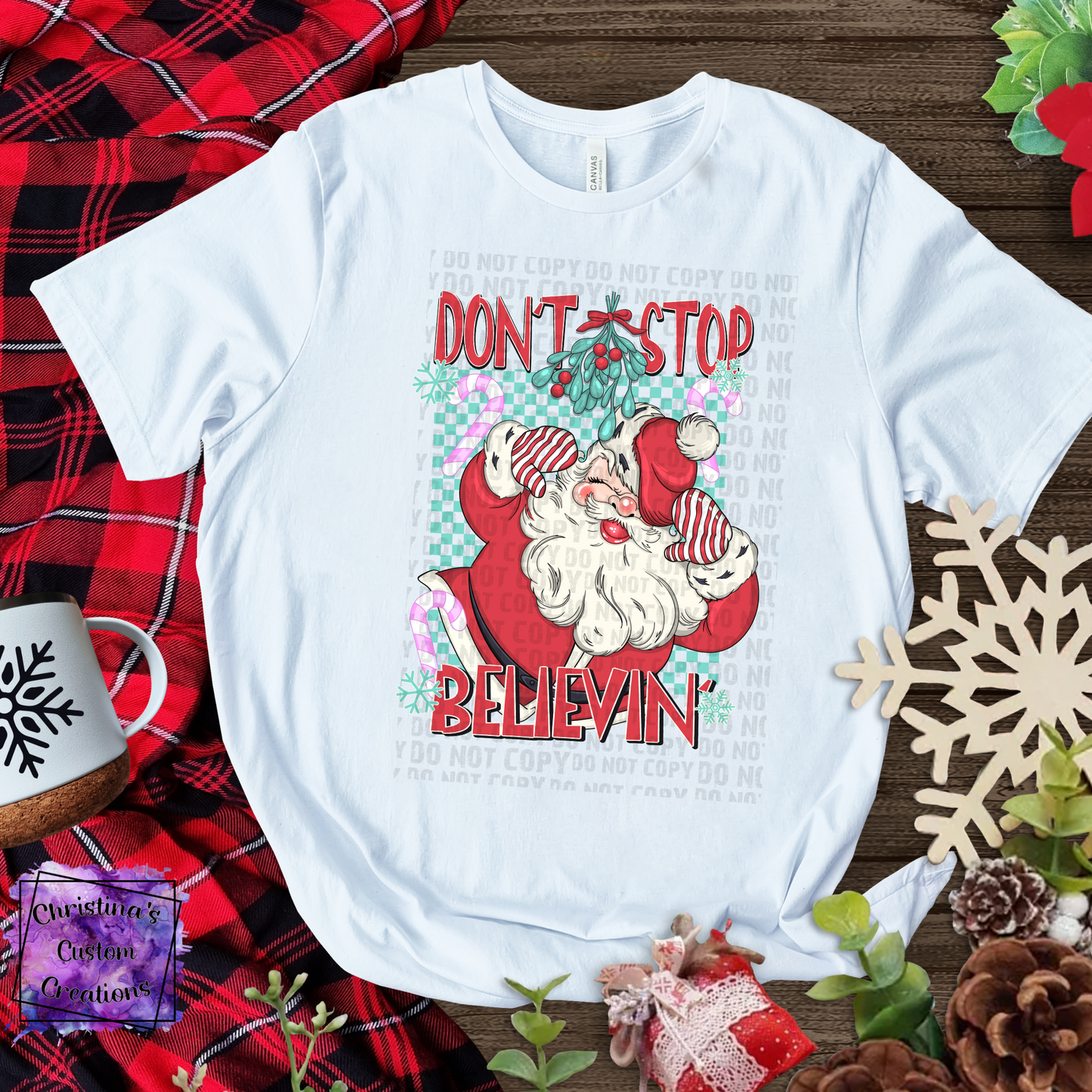 Don't Stop Believin' T-Shirt | Cute Christmas Shirt | Fast Shipping | Super Soft Shirts for Women/Kid's