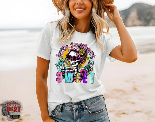 Life is Short Make it Sweet DTF Transfer | Trendy Summer DTF Transfer | Ready to Press | High Quality DTF Transfers | Fast Shipping
