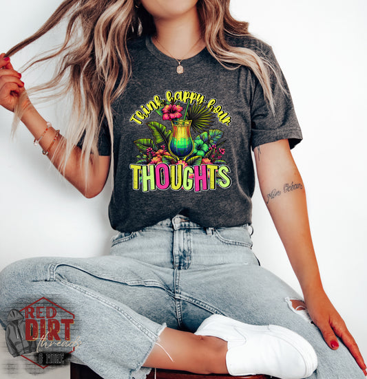 Think Happy Hour Thoughts DTF Transfer | Trendy DTF Transfer | Ready to Press | High Quality DTF Transfers | Fast Shipping