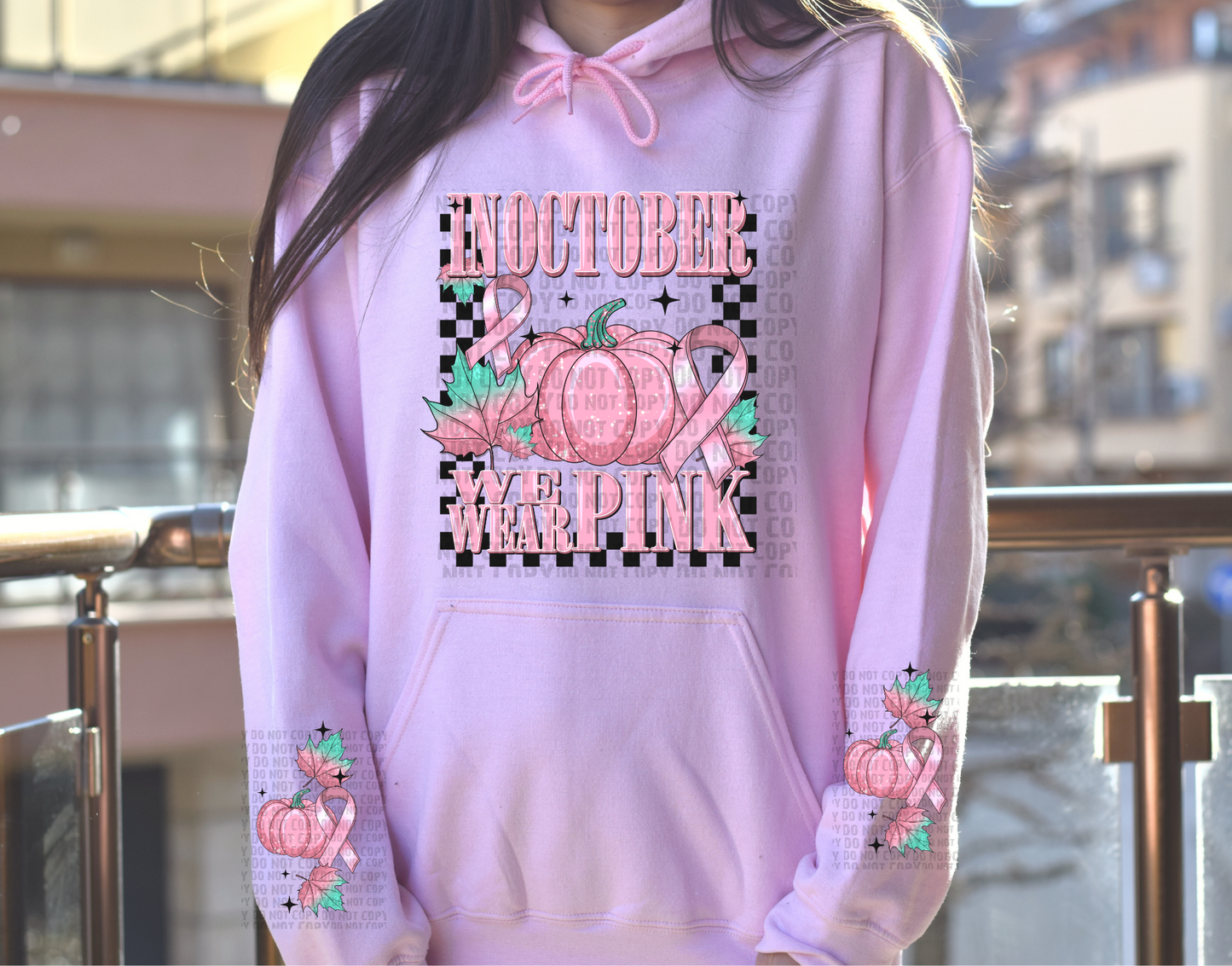 In October We Wear Pink Sweat Shirt | Breast Cancer Awareness Hoodie with Sleeves | Fast Shipping | Super Soft Shirts for Women