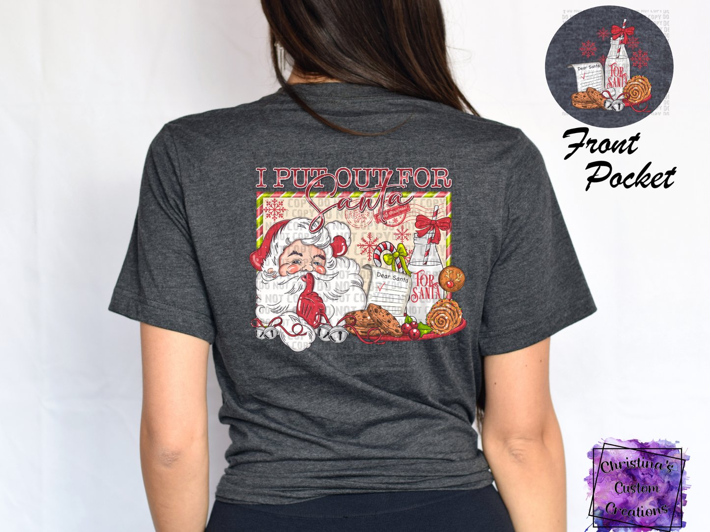 I Put Out For Santa T-Shirt | Funny Christmas Shirt | Front and Back Shirt | Fast Shipping | Super Soft Shirts for Women/Kid's