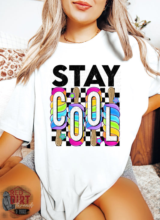 Stay Cool DTF Transfer | Trendy Summer DTF Transfer | Ready to Press | High Quality DTF Transfers | Fast Shipping