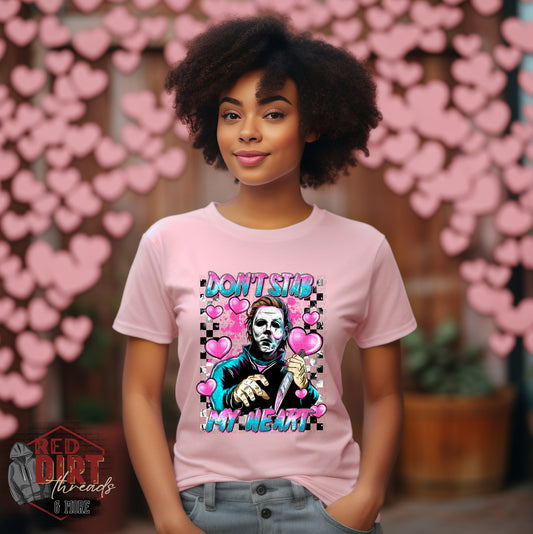 Don't Stab My Heart T-Shirt | Trendy Valentine's Horror Shirt | Fast Shipping | Super Soft Shirts for Men/Women/Kid's