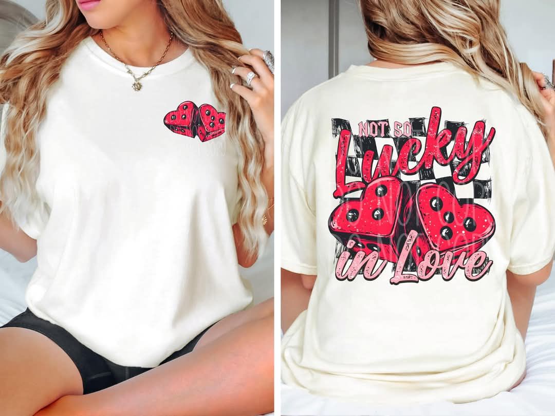 Not So Lucky In Love T-Shirt | Trendy Valentine's Day Shirt | Fast Shipping | Super Soft Shirts for Men/Women/Kid's