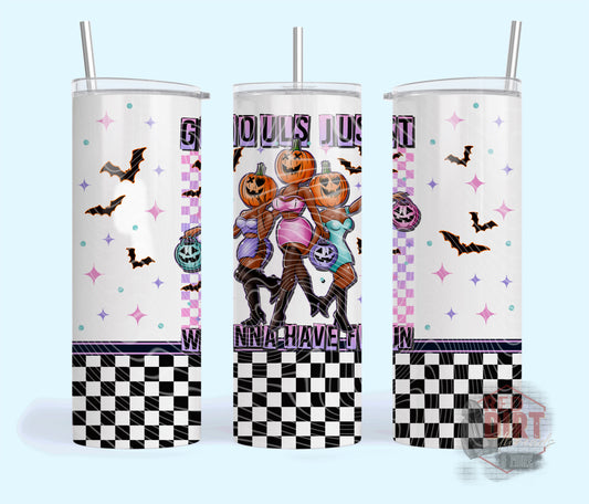 Ghouls Just Wanna Have Fun Insulated Tumbler with Plastic Lid and Sealed Reusable Straw | Trendy Halloween Cup | Hot/Cold Tumbler