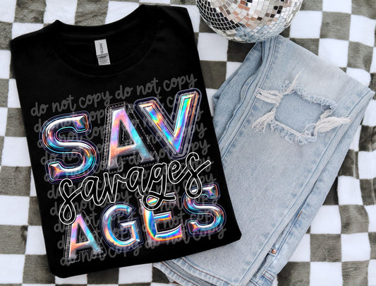 Savages Faux Holographic DTF Transfer | Trendy School Spirit DTF Transfer | Ready to Press | High Quality DTF Transfers | Fast Shipping