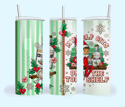 My Elf Sits on the Top Shelf Insulated Tumbler with Plastic Lid and Sealed Reusable Straw | Trendy Christmas Cup | Hot/Cold Tumbler