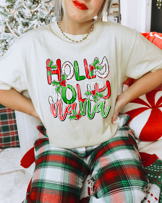 Holly Jolly Nana T-Shirt | Matching Christmas Shirt | Fast Shipping | Super Soft Shirts for Women/Kid's