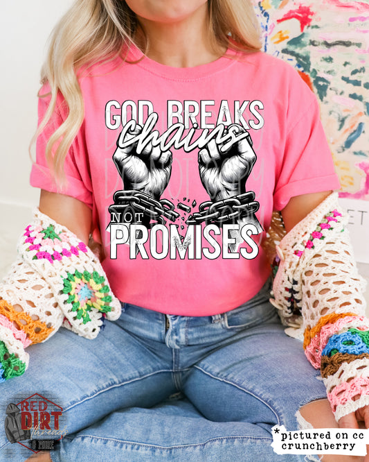 God Breaks Chains Not Promises DTF Transfer | Trendy Religious DTF Transfer | Ready to Press | High Quality DTF Transfers | Fast Shipping