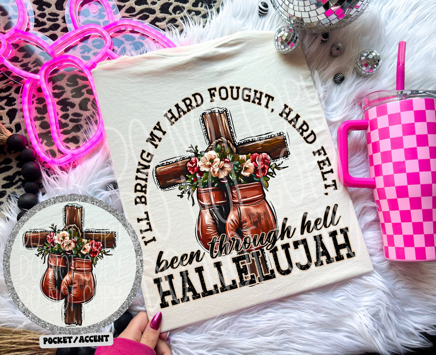 I'll Bring My Hard Fought, Hard Felt, Been Through Hell Hallelujah T-Shirt | Trendy Religious Shirt | Fast Shipping | Super Soft Shirts for Women/Kid's