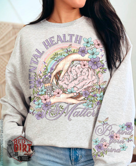 Mental Health Matters DTF Transfer with Sleeves | Trendy Mental Health DTF Transfer | High Quality Image Transfers | Ready to Press | Fast Shipping