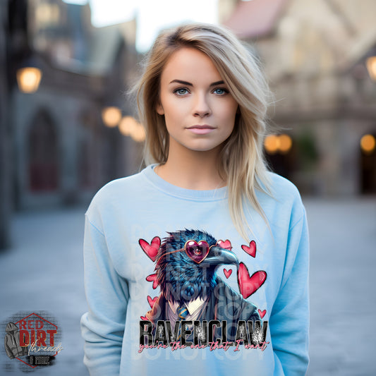 Ravenclaw You're The One That I Want DTF Transfer | Valentine's Day DTF Transfers | Ready to Press Transfers | High Quality DTF Transfers | Fast Shipping