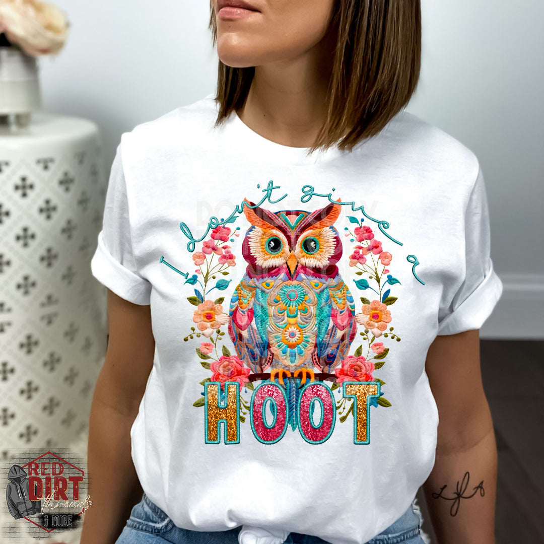 I Don't Give a Hoot DTF Transfer | Trendy Faux Embroidery DTF Transfer | Ready to Press | High Quality DTF Transfers | Fast Shipping