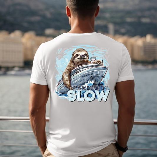 Taking it Slow DTF Transfer | Trendy Cruise DTF Transfer | High Quality Image Transfers | Ready to Press | Fast Shipping