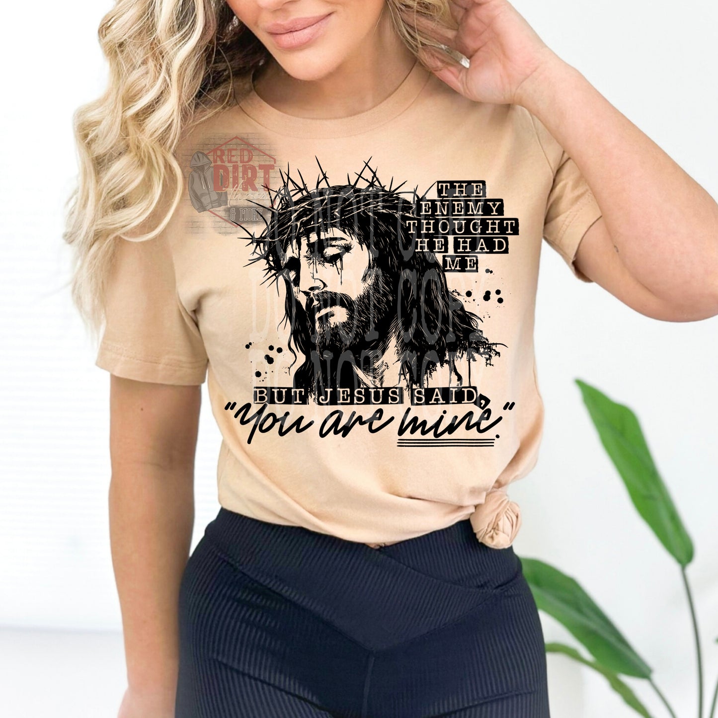 The Enemy Thought He Had Me But Jesus Said You Are Mine DTF Transfer | Trendy Religious DTF Transfer | Ready to Press | High Quality DTF Transfers | Fast Shipping