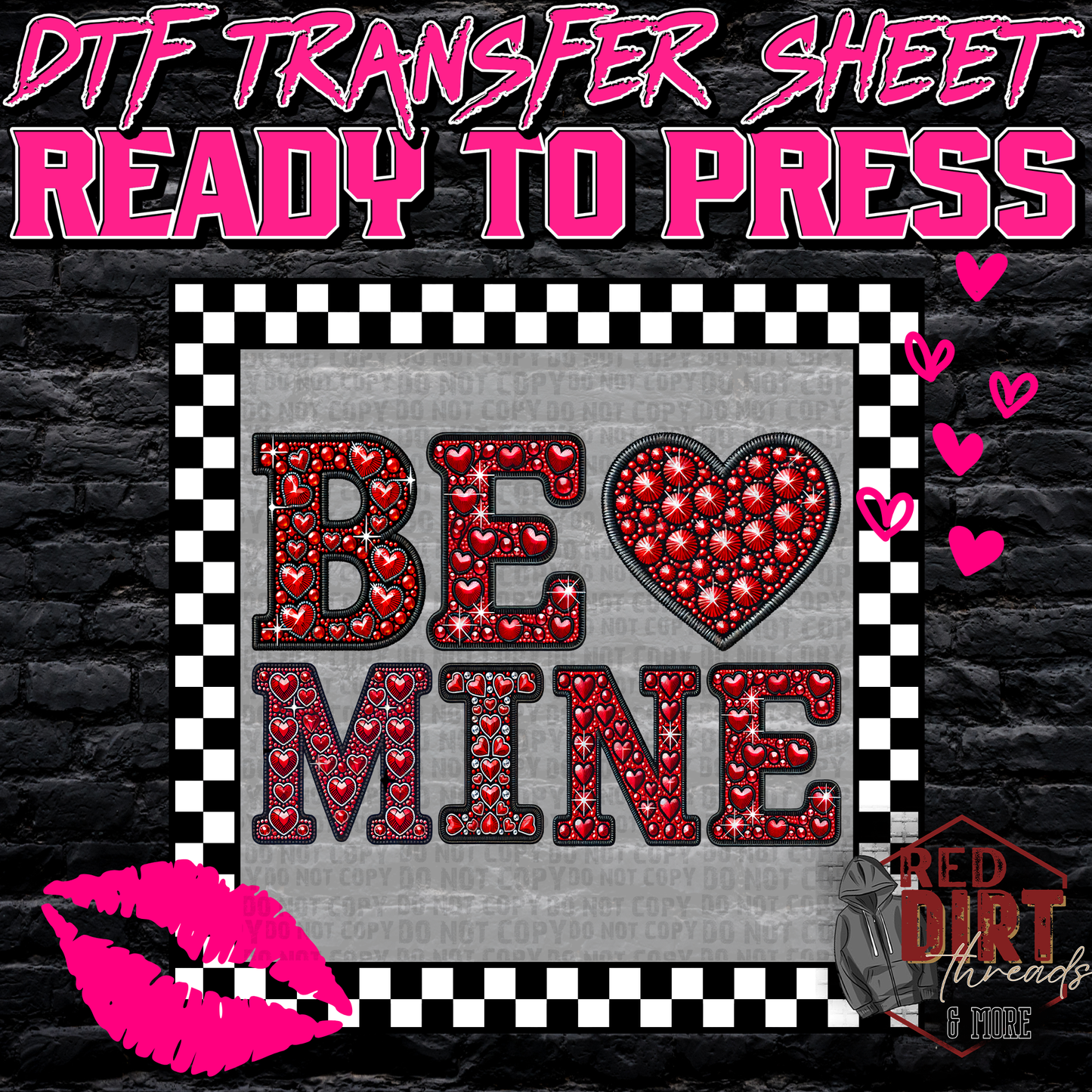 Be Mine DTF Transfer | Trendy Valentine's Day DTF Transfer | Ready to Press | High Quality DTF Transfers | Fast Shipping