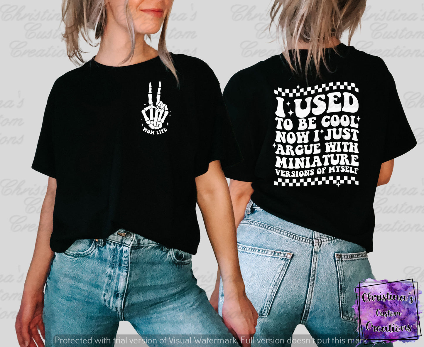 I Used To Be Cool Now I Just Argue With Miniature Versions of Myself T-Shirt | Trendy Mama Shirt | Fast Shipping | Super Soft Shirts for Women | Gift for Mom