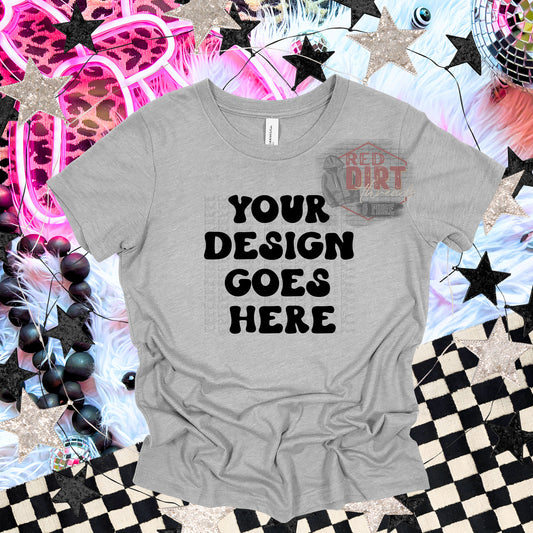 Custom T-Shirt | Bella Canvas | Fast Shipping | Trendy Shirts | High Quality DTF Shirts