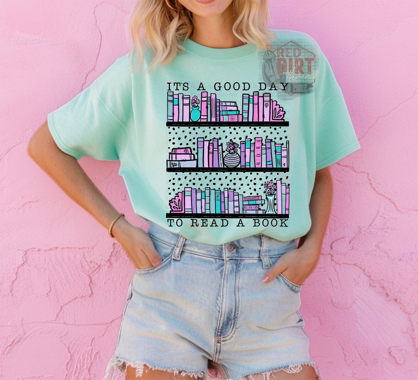 It's a Good Day to Read a Book T-Shirt | Trendy Bookish Shirt | Fast Shipping | Super Soft Shirts for Men/Women/Kid's