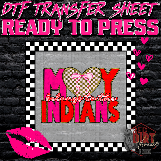 My Heart Belongs to the Indians DTF Transfer | Trendy Valentine's Day DTF Transfer | School Spirit Transfer | Ready to Press | High Quality DTF Transfers | Fast Shipping