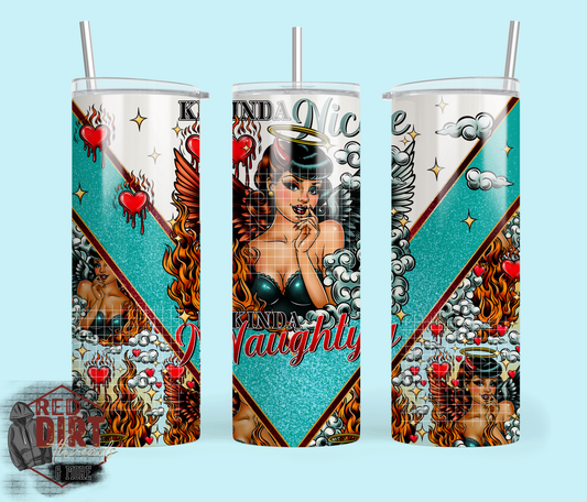 Kinda Nice Kinda Naughty Tumbler with Plastic Lid and Sealed Reusable Straw | Trendy Tumbler | Hot/Cold Tumbler