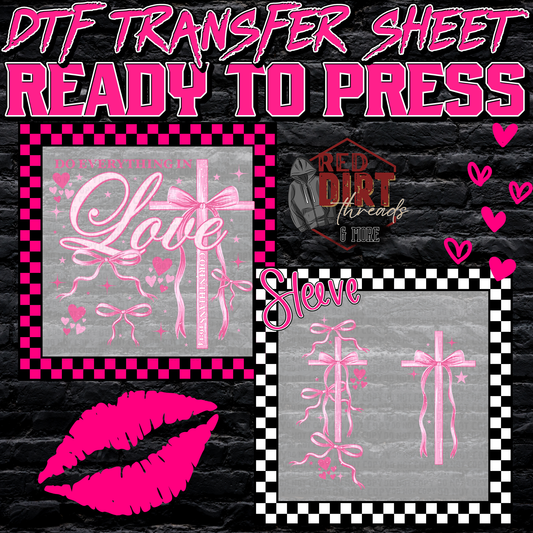 Do Everything in Love DTF Transfer | Trendy Valentine's Day DTF Transfer | Ready to Press | High Quality DTF Transfers | Fast Shipping