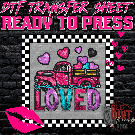 You Are Loved DTF Transfer | Trendy Valentine's Day DTF Transfer | Ready to Press | High Quality DTF Transfers | Fast Shipping