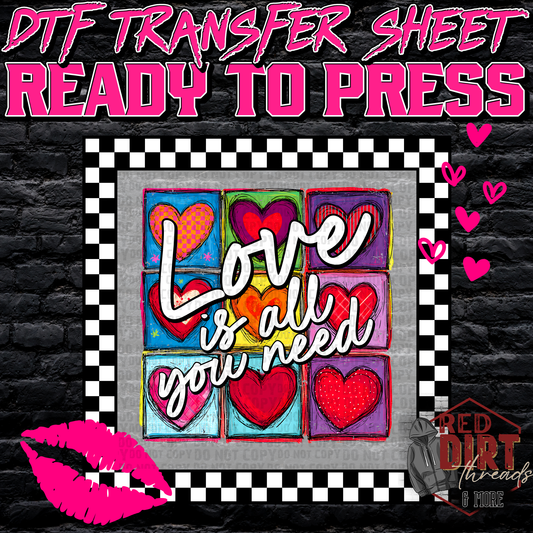 Love is all you Need DTF Transfer | Trendy Valentine's Day DTF Transfer | Ready to Press | High Quality DTF Transfers | Fast Shipping