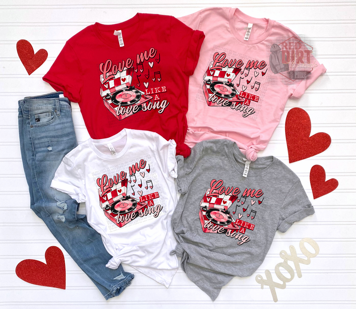 Love Me Like a Love Song T-Shirt | Trendy Valentine's Day Shirt | Fast Shipping | Super Soft Shirts for Men/Women/Kid's