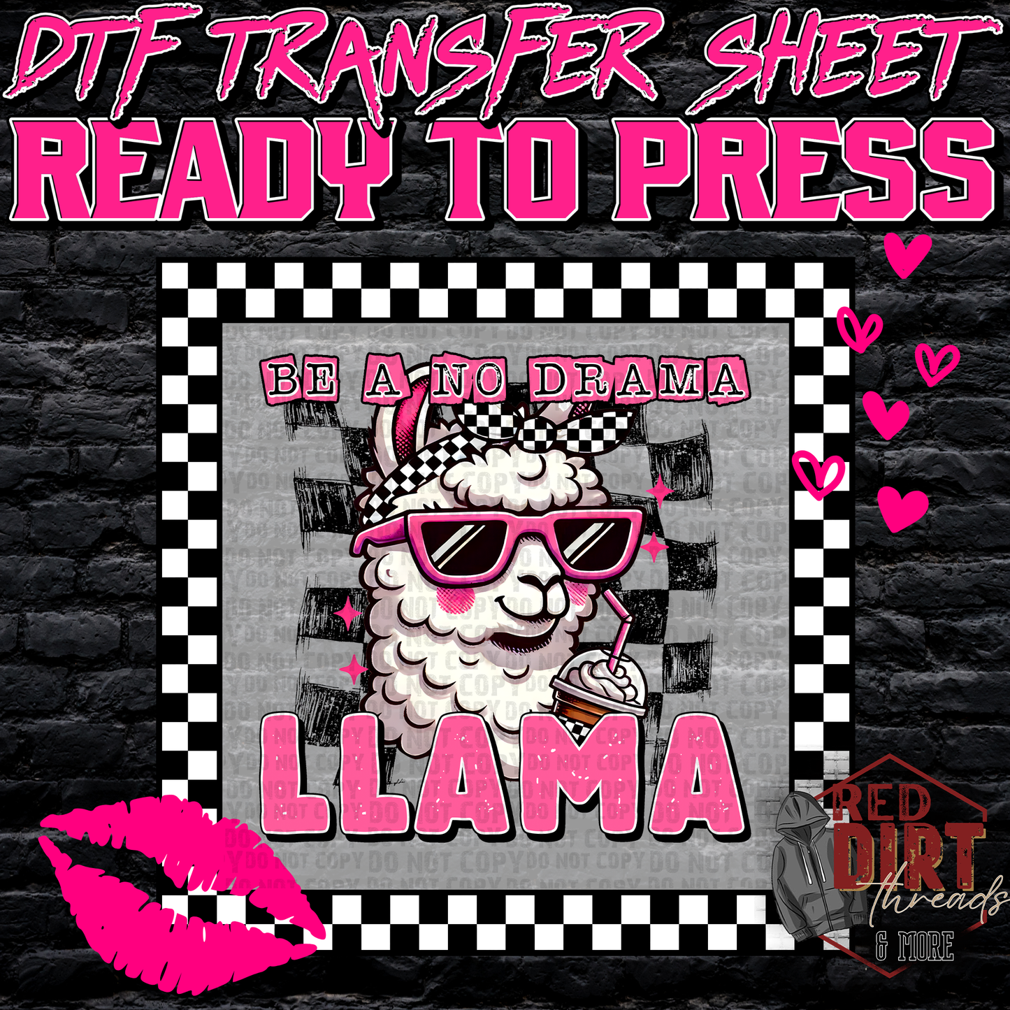 Be a No Drama Llama DTF Transfer | Trendy DTF Transfer | Ready to Press | High Quality DTF Transfers | Fast Shipping