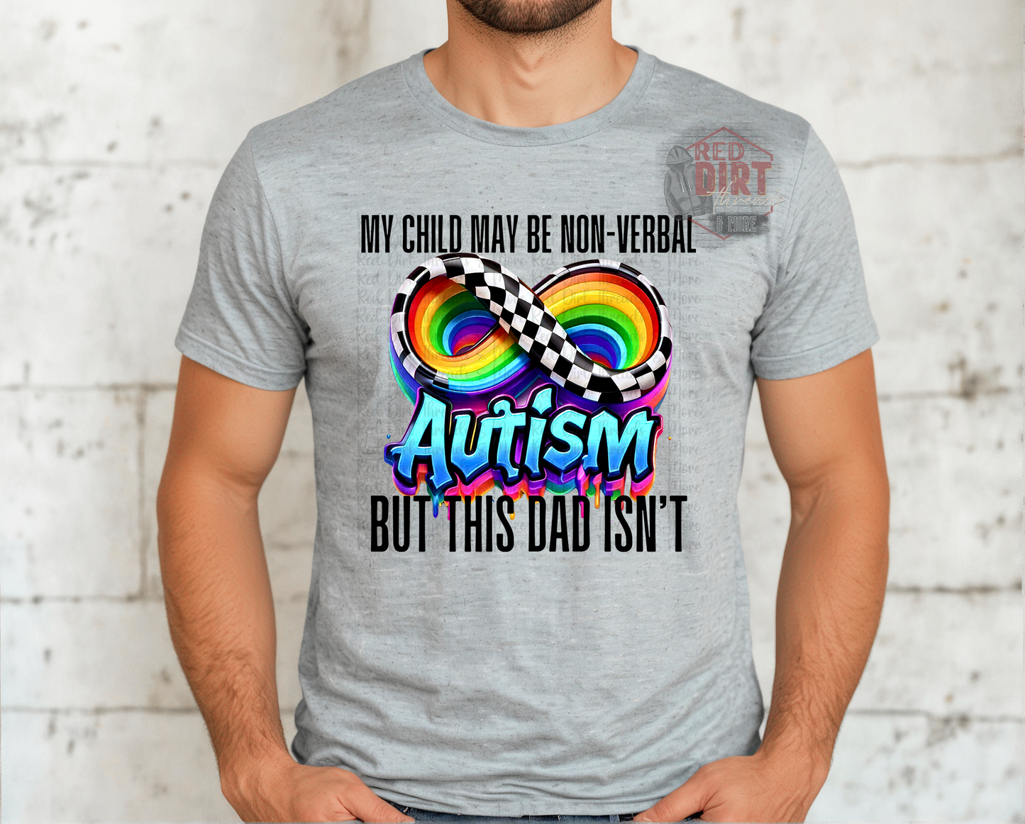 My Child May Be Non Verbal But This Dad Isn't DTF Transfer | Trendy Autism Awareness DTF Transfer | High Quality Image Transfers | Ready to Press | Fast Shipping