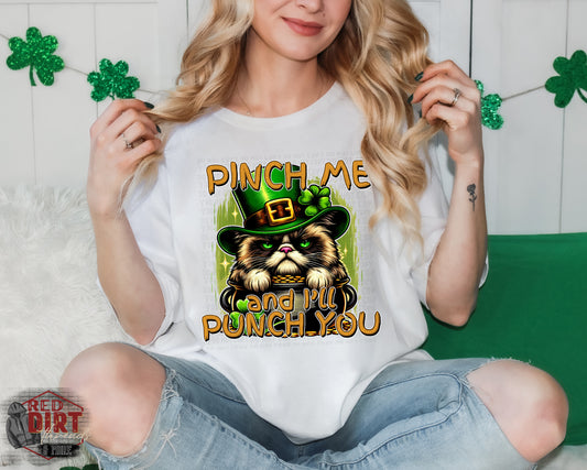 Pinch Me and I'll Punch You DTF Transfer | Saint Patrick's Day DTF Transfer | Ready to Press | High Quality DTF Transfers | Fast Shipping
