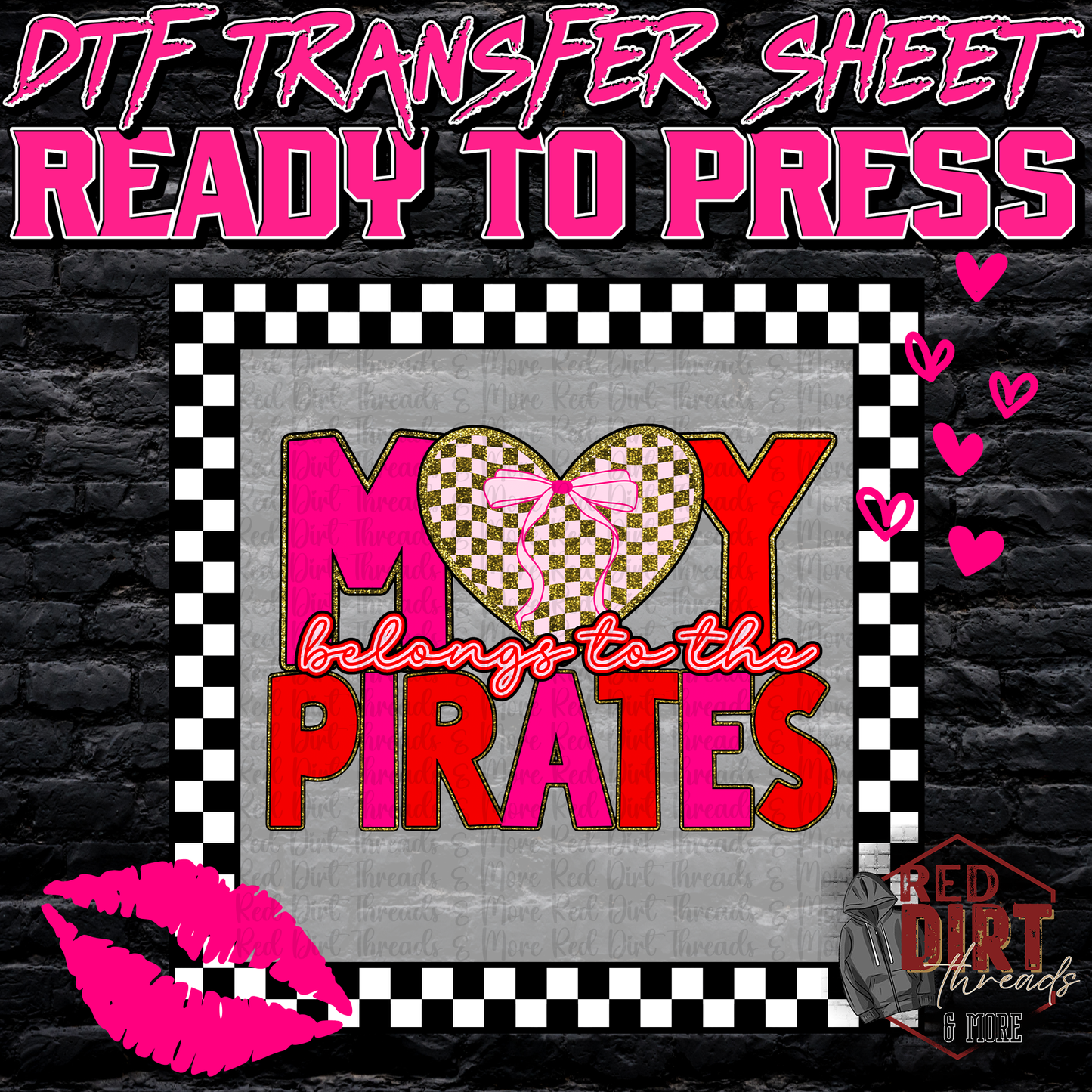 My Heart Belongs to the Pirates DTF Transfer | Trendy Valentine's Day DTF Transfer | School Spirit Transfer | Ready to Press | High Quality DTF Transfers | Fast Shipping