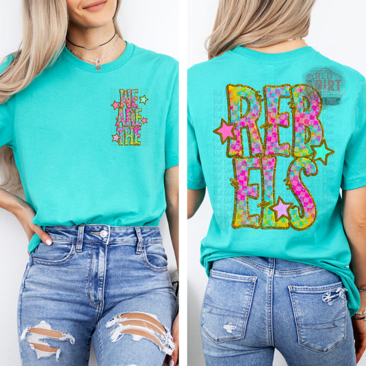 We Are The Rebels DTF Transfer | Trendy School Spirit DTF Transfer | High Quality Image Transfers | Ready to Press | Fast Shipping