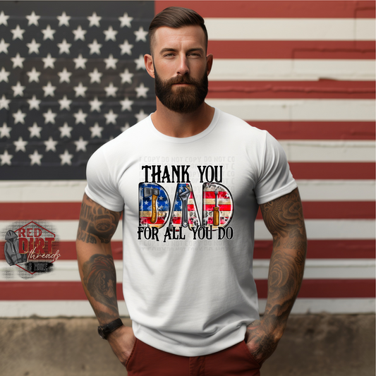 Thank You Dad For All You Do DTF Transfer | Trendy Father's Day DTF Transfer | Ready to Press | High Quality DTF Transfers | Fast Shipping