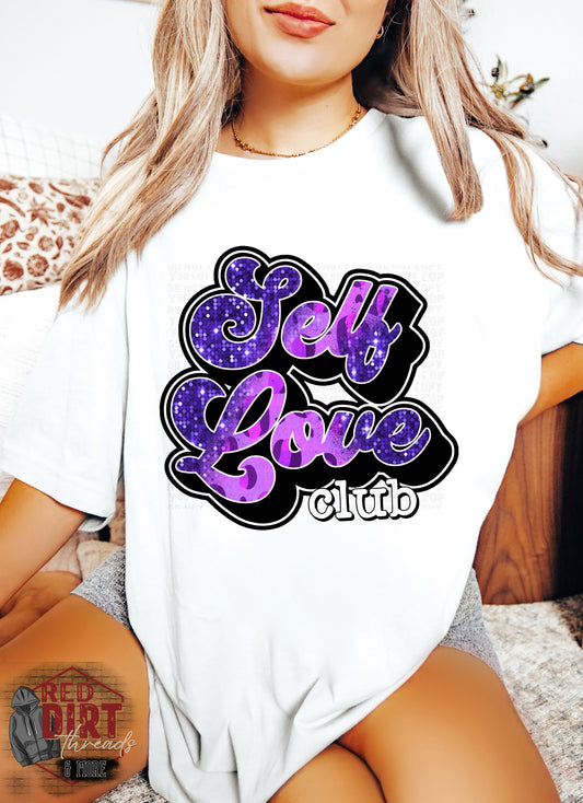 Self Love Club DTF Transfer | Trendy Uplifting DTF Transfer | Ready to Press | High Quality DTF Transfers | Fast Shipping