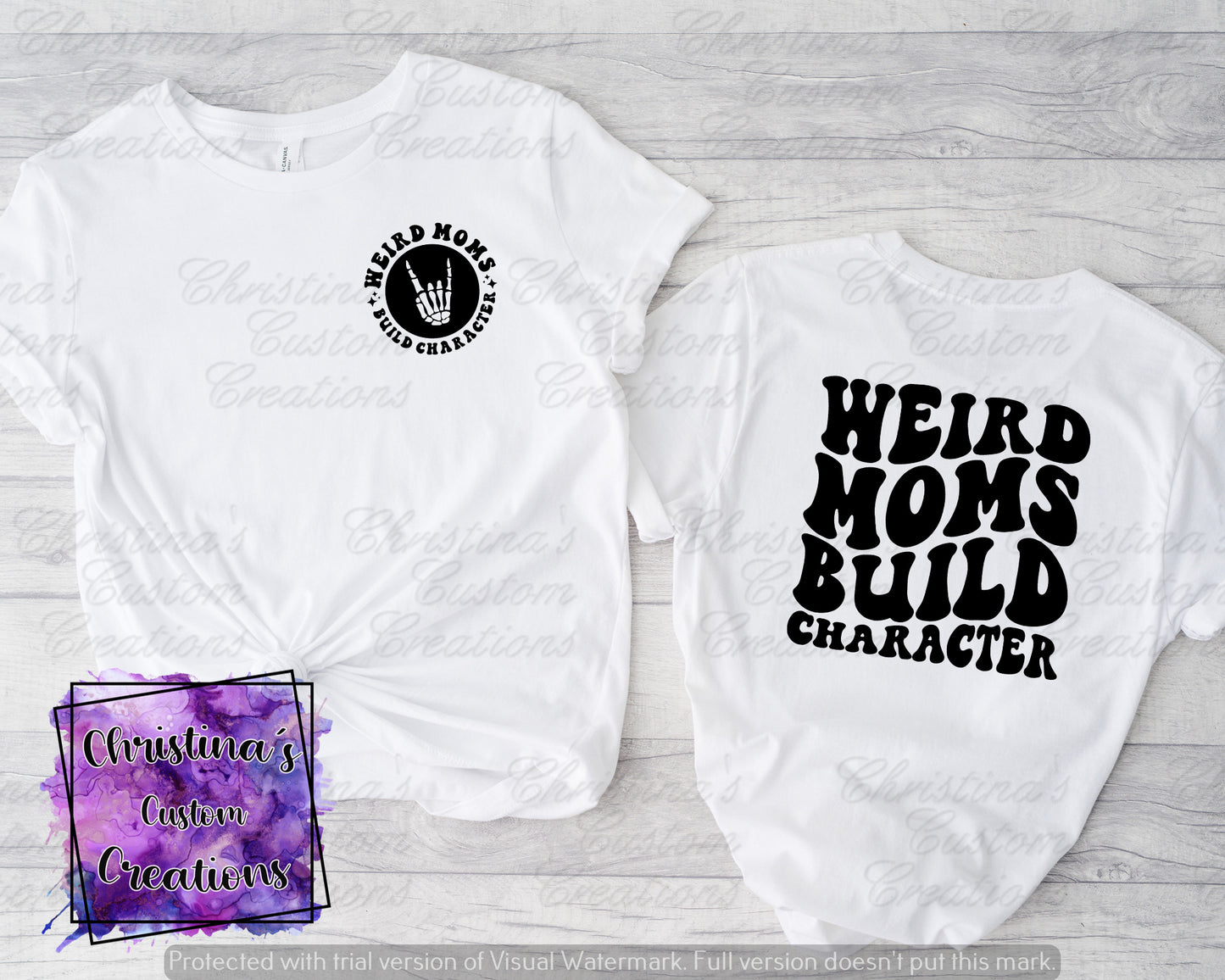 Weird Mom's Build Character T-Shirt | Retro Mama Shirt | Fast Shipping | Super Soft Shirts for Women | Gift for Mom