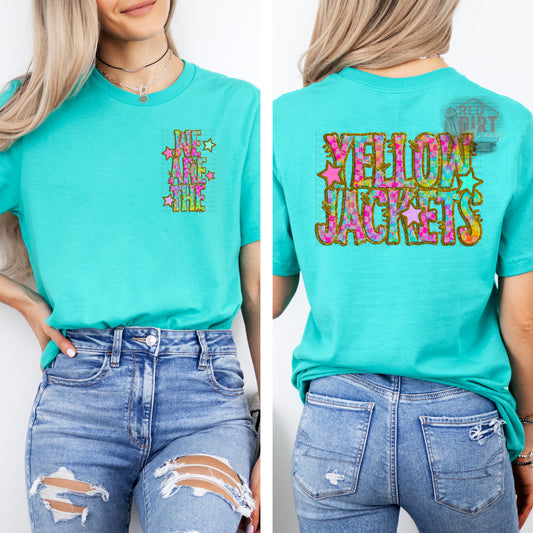 We Are The Yellow Jackets DTF Transfer | Trendy School Spirit DTF Transfer | High Quality Image Transfers | Ready to Press | Fast Shipping